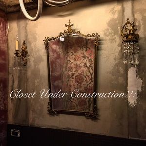 Closet Under Construction!!!